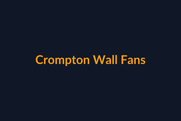 Crompton Wall Fans available at Raguveer Electric Talala